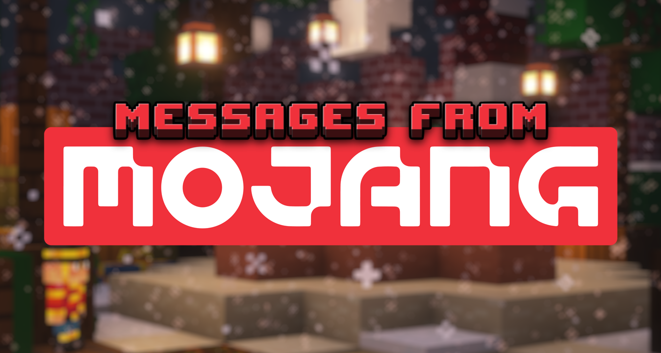 Messages from Mojang